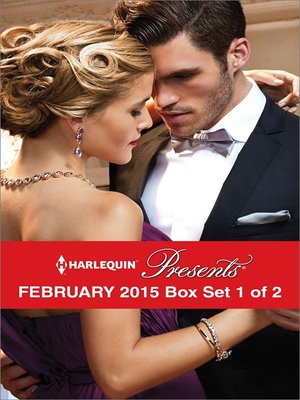 cover image of Harlequin Presents February 2015 - Box Set 1 of 2: Delucca's Marriage Contract\The Redemption of Darius Sterne\To Wear His Ring Again\The Man to Be Reckoned With